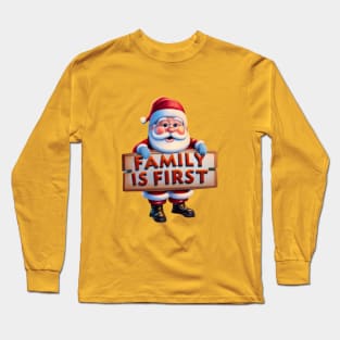 Family is First Long Sleeve T-Shirt